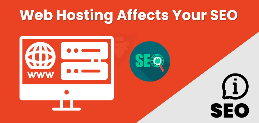 Does Web Hosting Affect SEO Of Your Website?