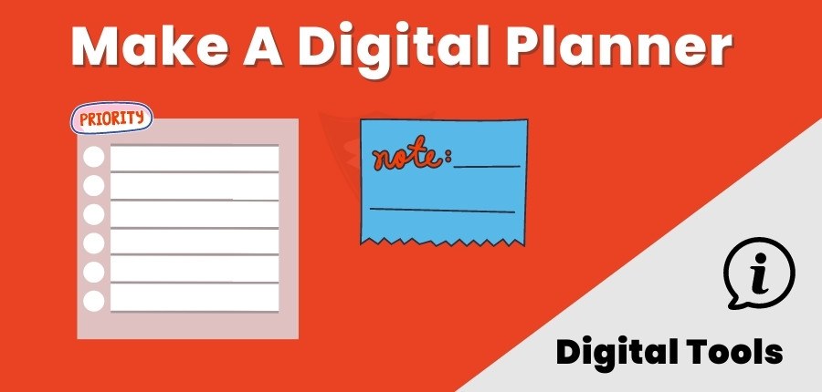 How To Make A Digital Planner? 6 Best Platforms To Create