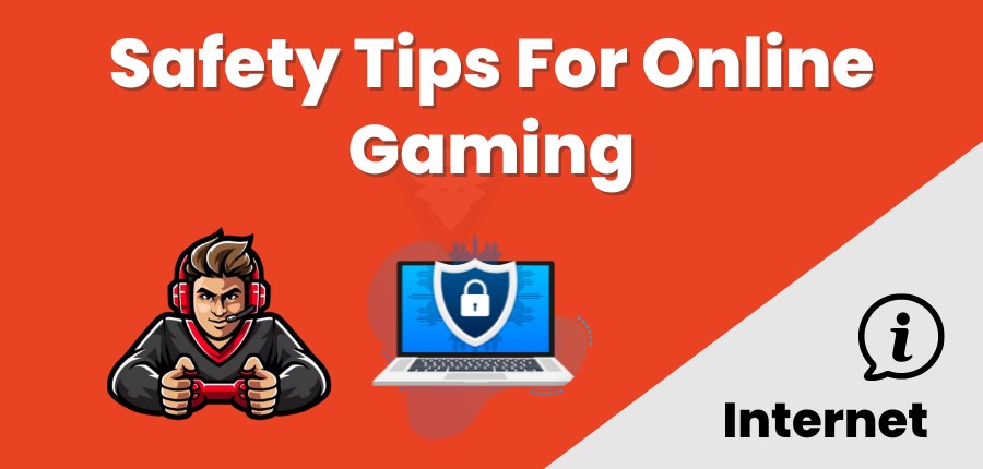 Online gaming safety tips - Ghost Gaming Broadband