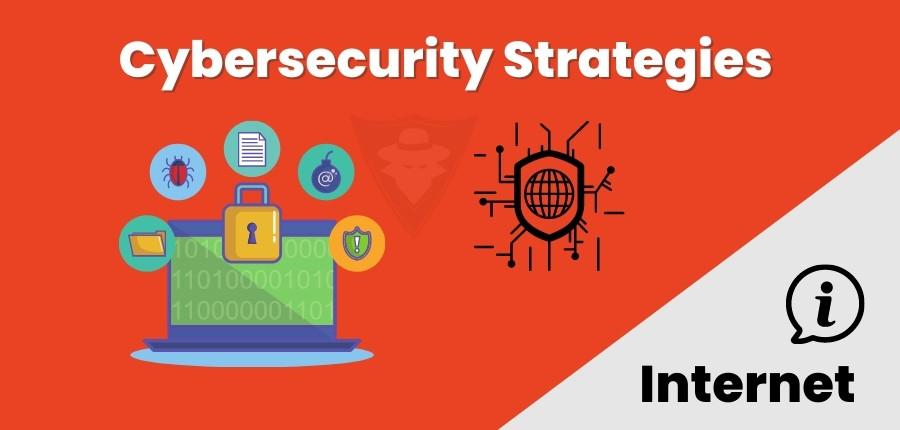 Cybersecurity Strategies: Complete Guide For Implementation