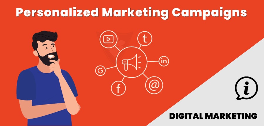 How A Digital Marketing Agency Creates Personalized Campaigns?