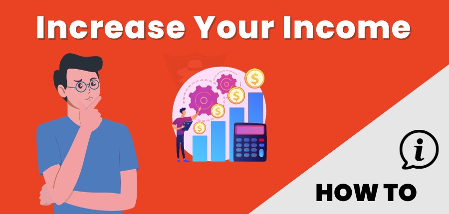 How To Increase Income