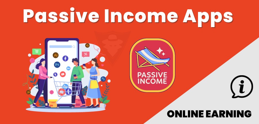 Passive Income Apps