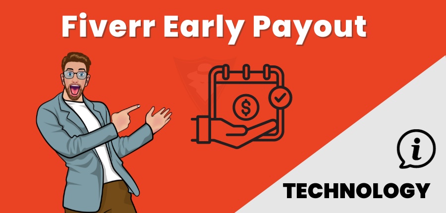 Fiverr Early Payout