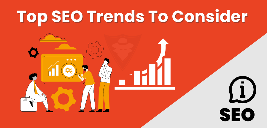 Top 10 SEO Trends To Drive More Traffic In 2024