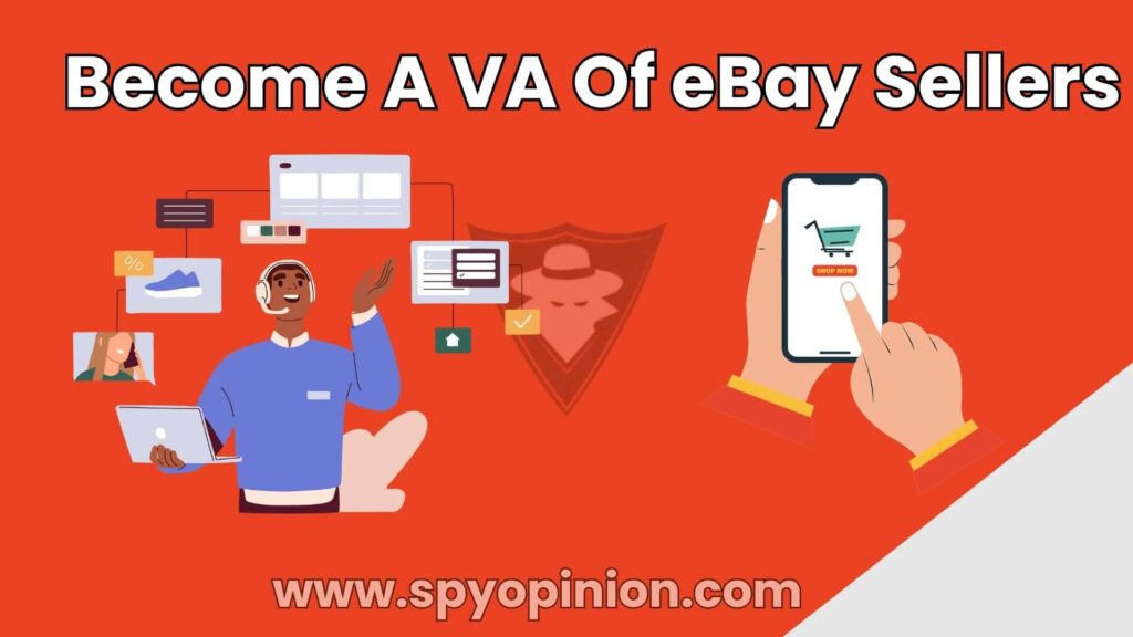Become A VA Of eBay Sellers