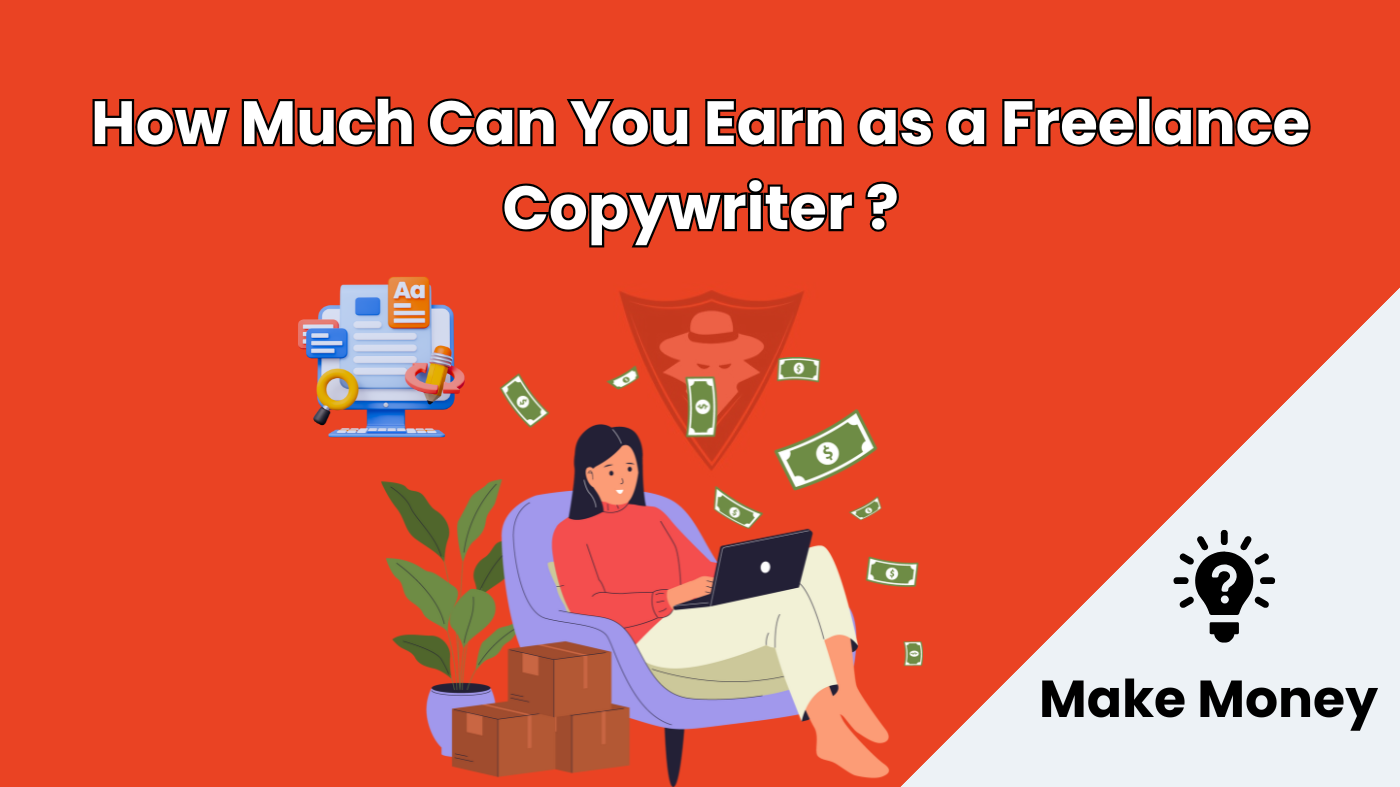 how much can you earn as a freelance copywriter